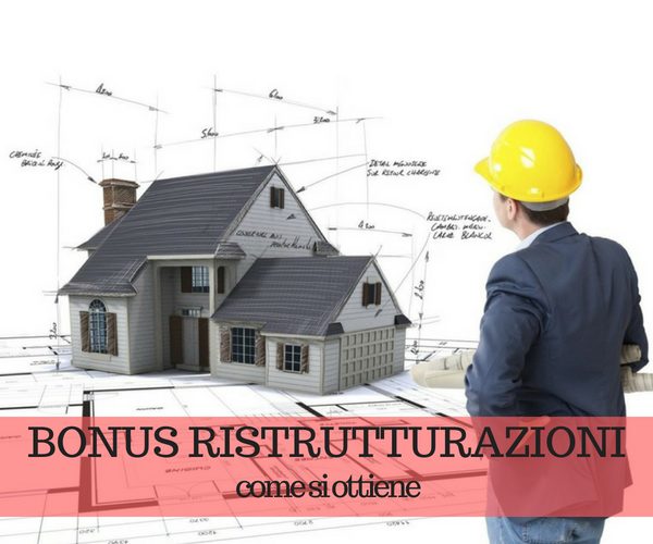 Agevolazioni fiscali per le ristrutturazioni edilizie: cosa c’è da sapere Agevolazioni fiscali per le ristrutturazioni edilizie: cosa c’è da sapere