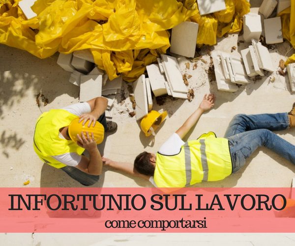 Cosa fare in caso di infortunio sul lavoro come comportarsi Giuliano