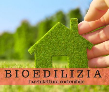 Bioedilizia: i vantaggi dell’architettura sostenibile Bioedilizia: i vantaggi dell’architettura sostenibile