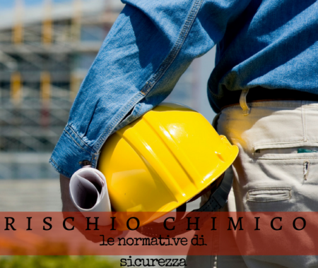 Rischio chimico nei cantieri edili: come prevenirlo Rischio chimico nei cantieri edili: come prevenirlo