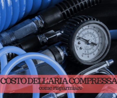 Ridurre i costi dell’aria compressa: come risparmiare Ridurre i costi dell’aria compressa: come risparmiare