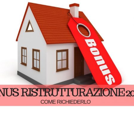 Bonus ristrutturazioni 2019: come ottenerlo Bonus ristrutturazioni 2019: come ottenerlo